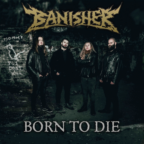 Banisher : Born to Die